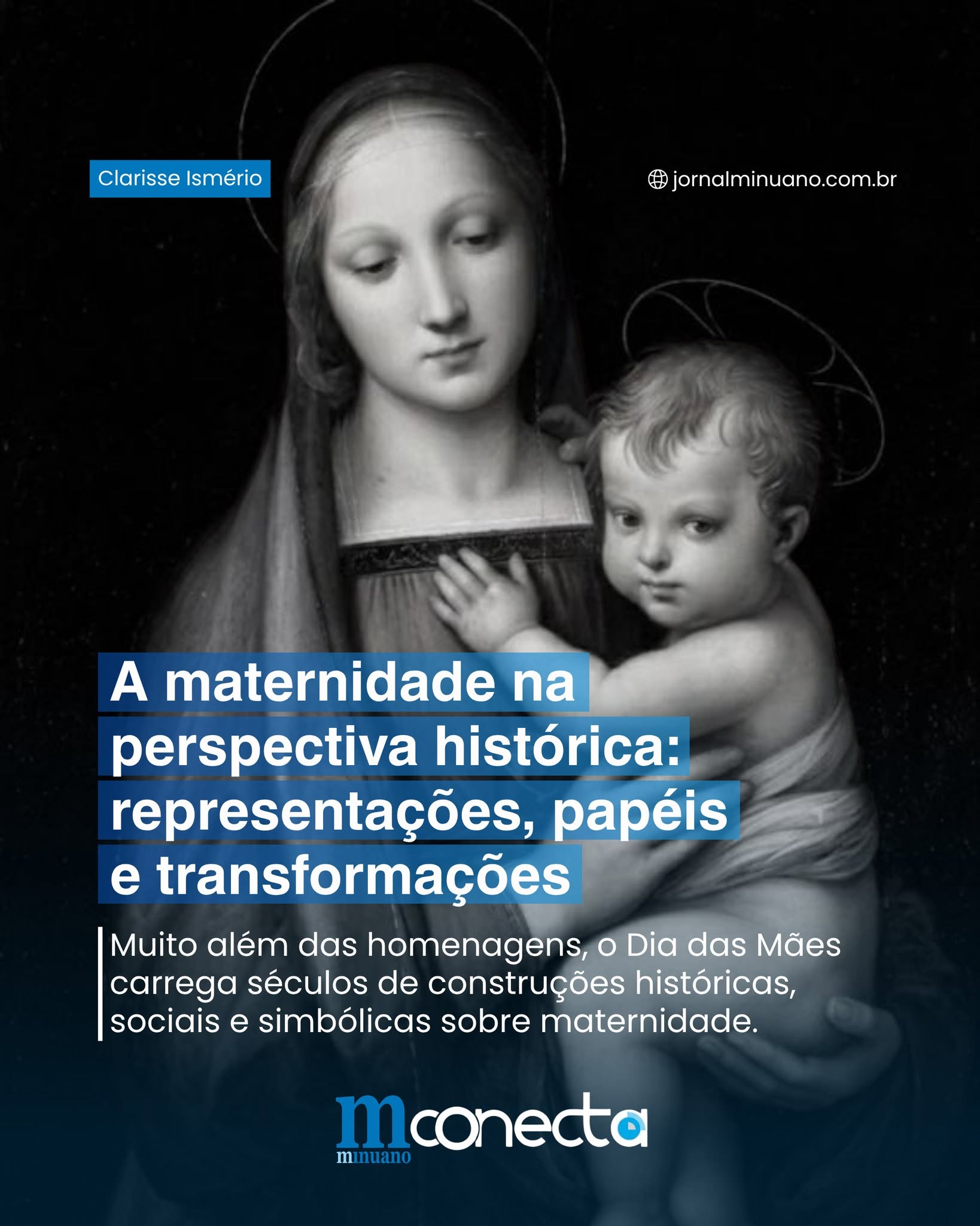 A maternidade na perspectiva histórica: representações, papéis e transformações